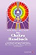 Das Chakra Handbuch